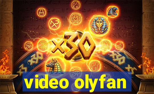 video olyfan